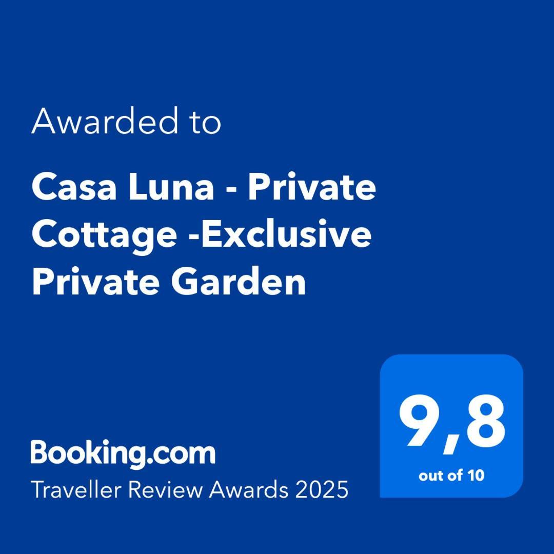 Casa Luna - Private -exclusive Private Garden